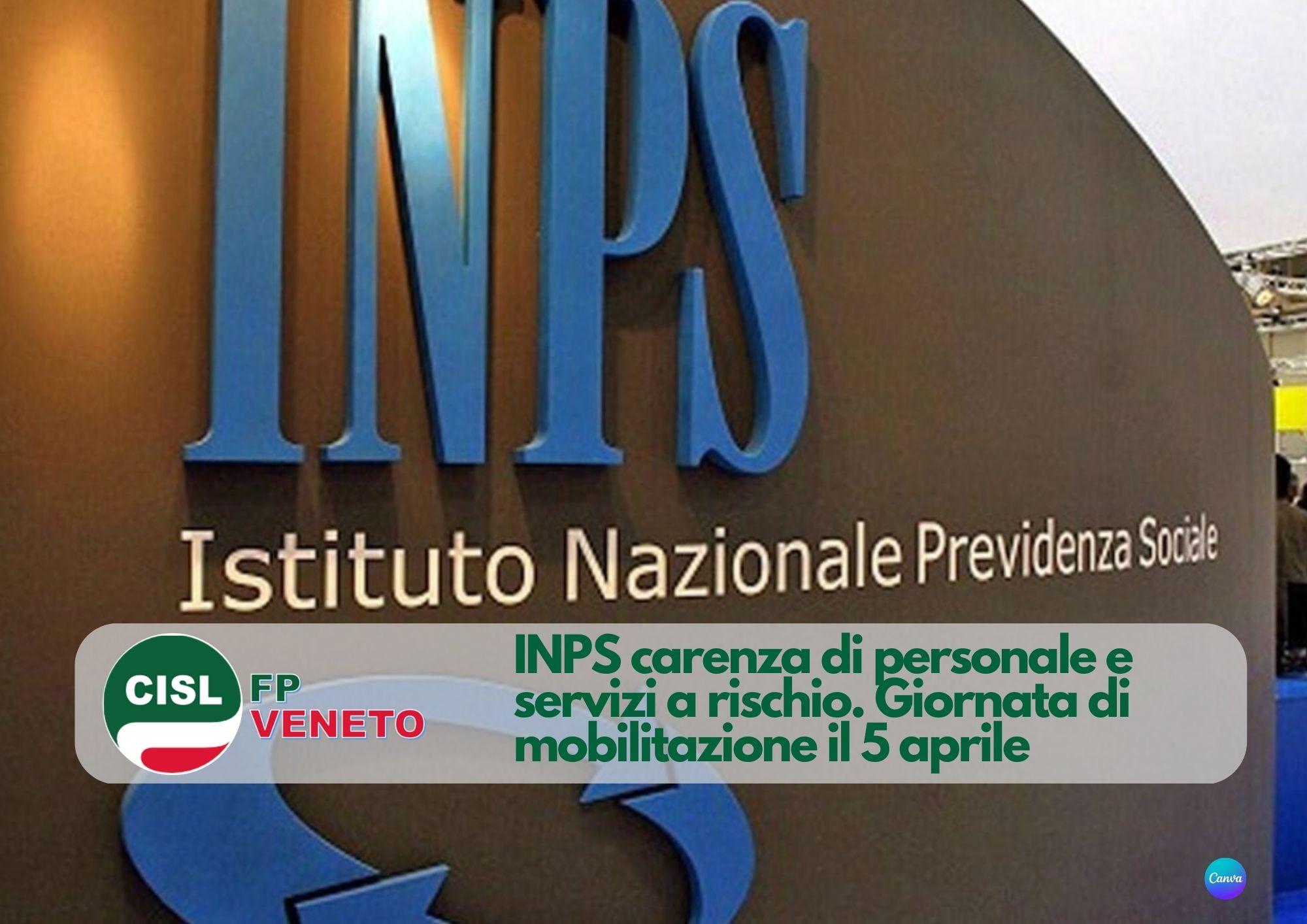 CISL FP Veneto. INPS carenza di personale e servizi a rischio. il 5 aprile giornata di mobilitazione in Veneto