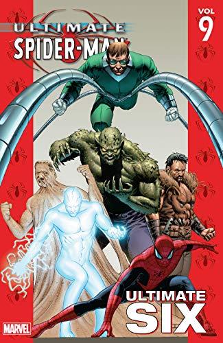 ULTIMATE SPIDER-MAN VOL.9 ULTIMATE SIX - MARVEL COMICS (2009)