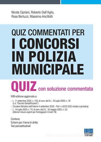 MAGGIOLI  -  POLIZIA MUNICIPALE E LOCALE - QUIZ COMMENTATI