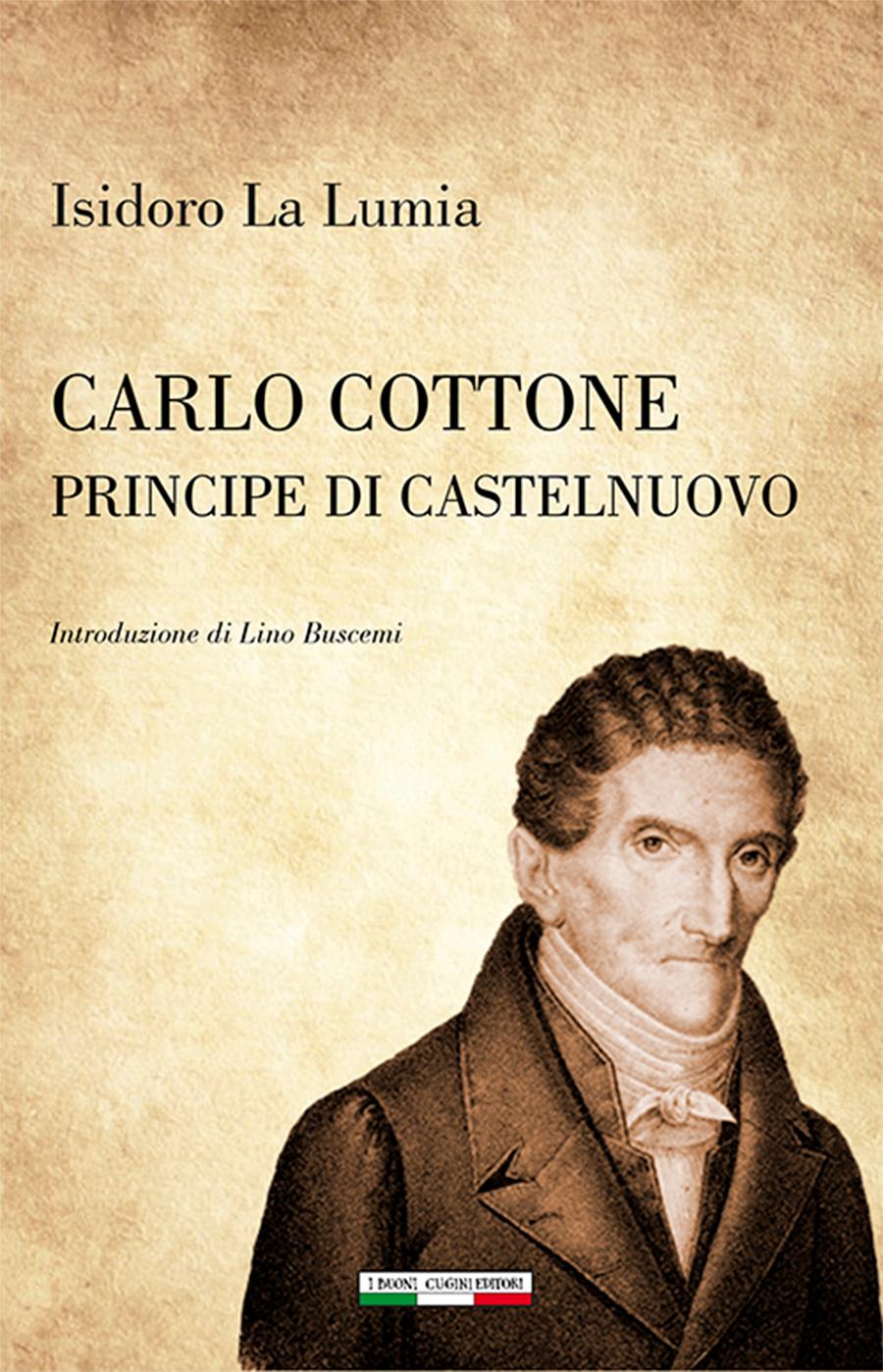 Isidoro La Lumia: Carlo Cottone principe di Castelnuovo