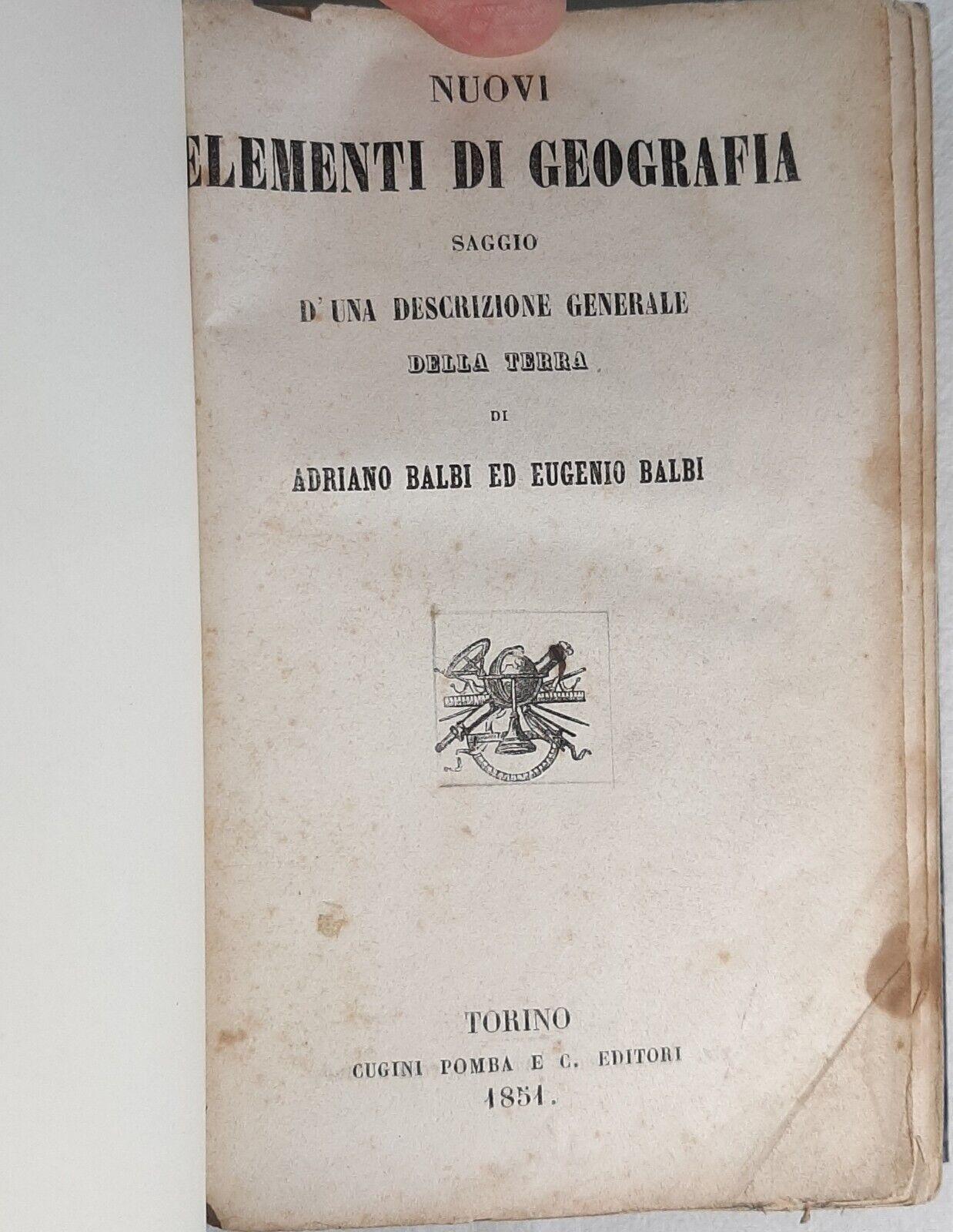 Geografia generale Balbi Cugini Pomba 1851 Torino