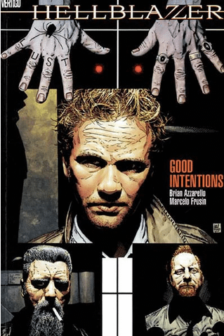 HELLBLAZER. GOOD INTENTIONS - DC COMICS (2002)