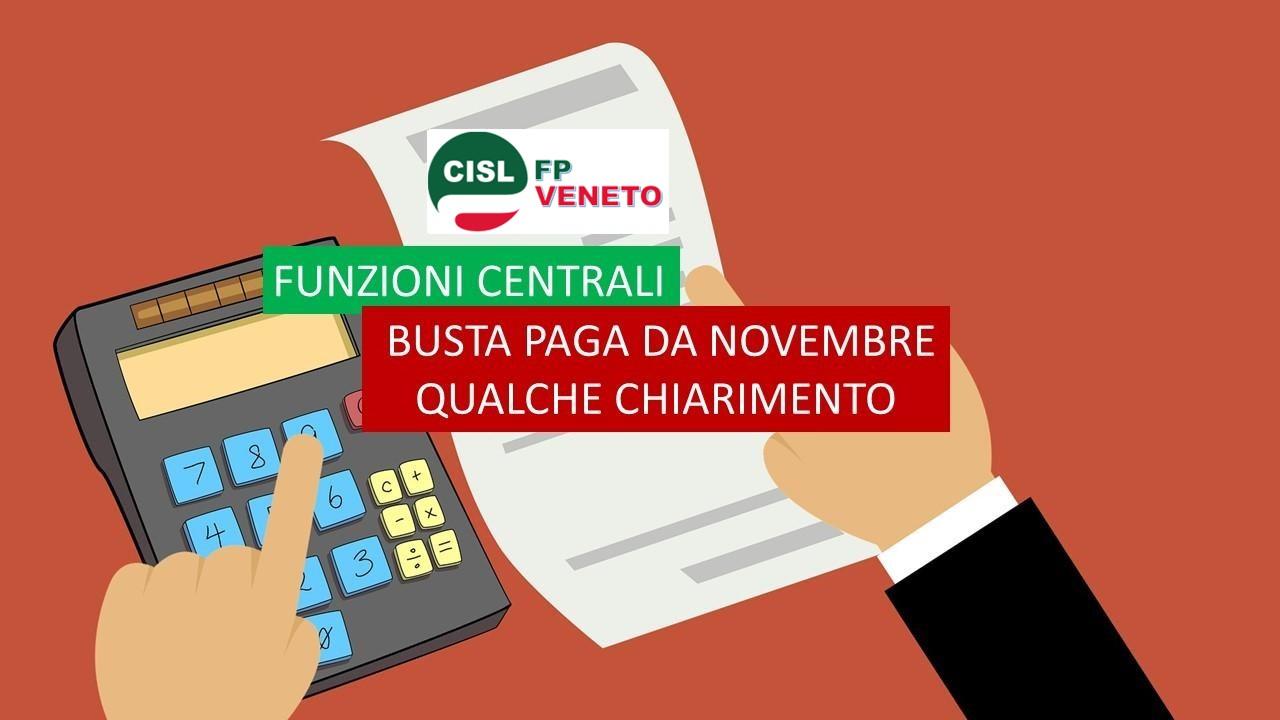 CISL FP Veneto. Funzioni centrali. Busta paga da novembre: qualche chiarimento!
