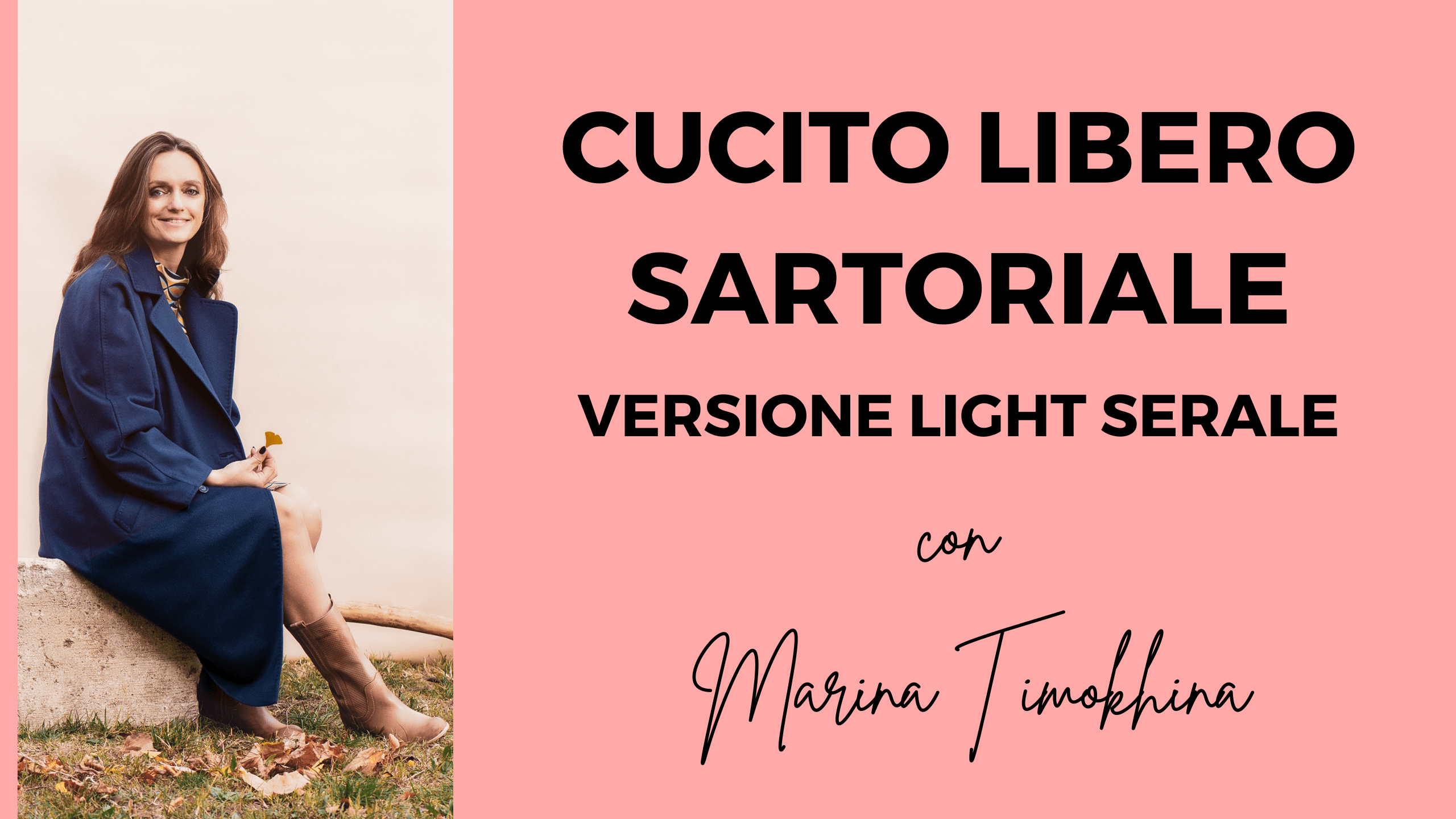 [NEW] CUCITO LIBERO SARTORIALE | VERSIONE LIGHT SERALE | IN AULA