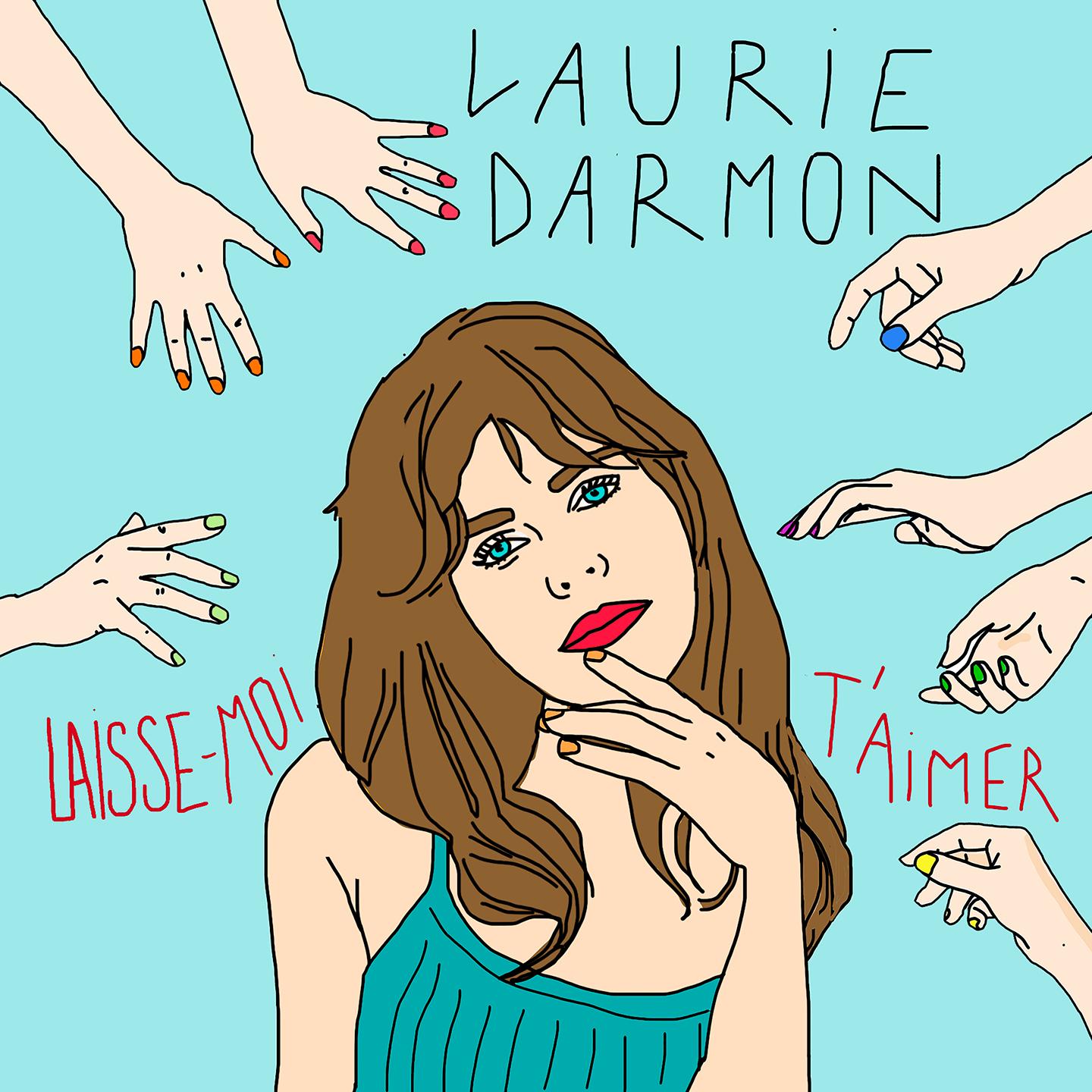 Ri-scoperto dai canali social, il nuovo che avanza è francese Laurie Darmon e il singolo Laisse-moi t’aimer (Label Time Records/distribuzione Believe)