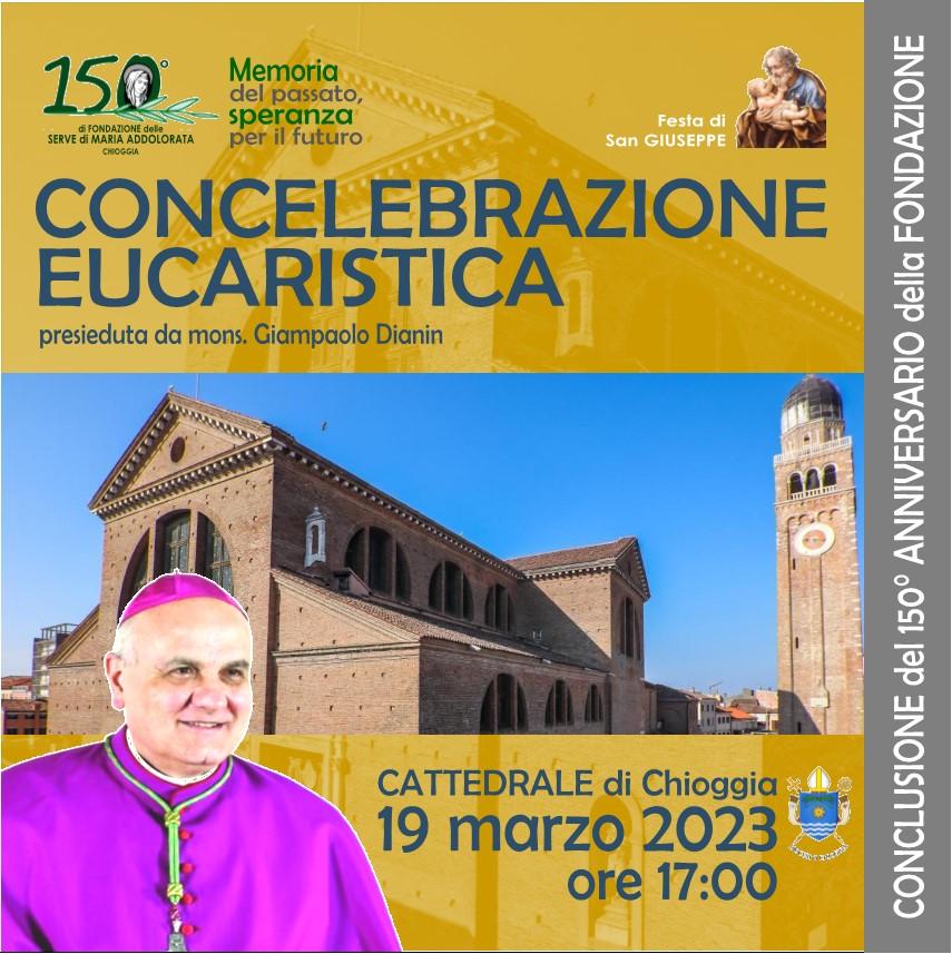 Messa di chiusura anno giubilare del 150° anniversario delle Serve di Maria Addolorata di Chioggia