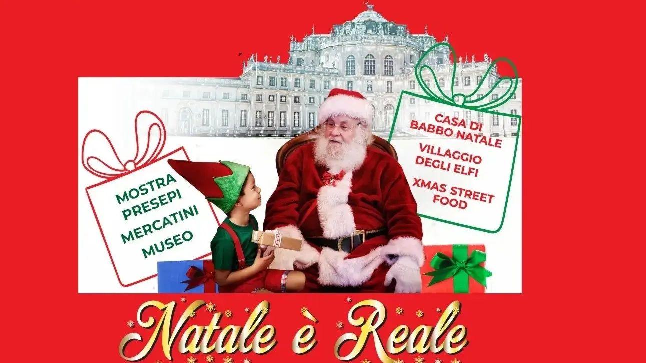 “Natale è reale” a STUPINIGI e TORINO - Domenica 03 dicembre