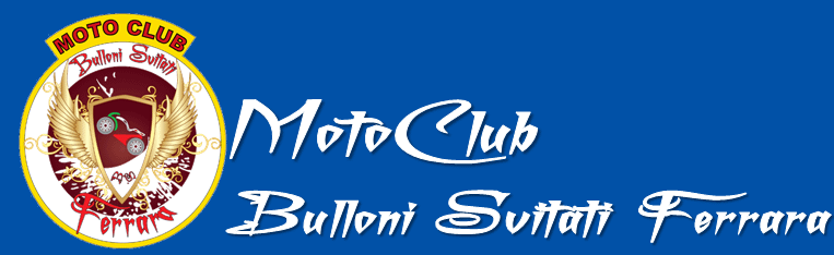 Moto Club Bulloni Svitati Ferrara