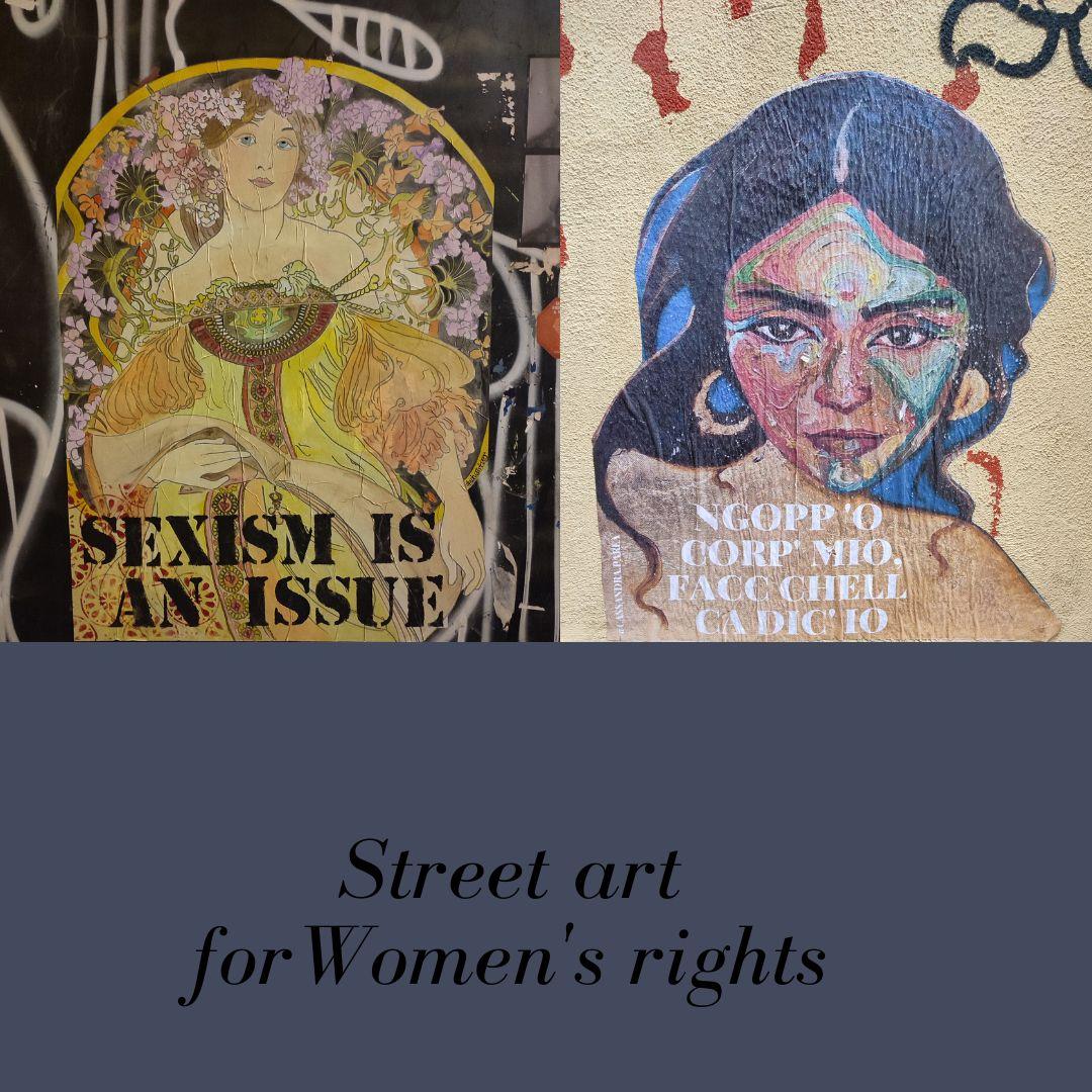 I diritti delle donne nella street art napoletana: da Whatifier a Cassandra.parla