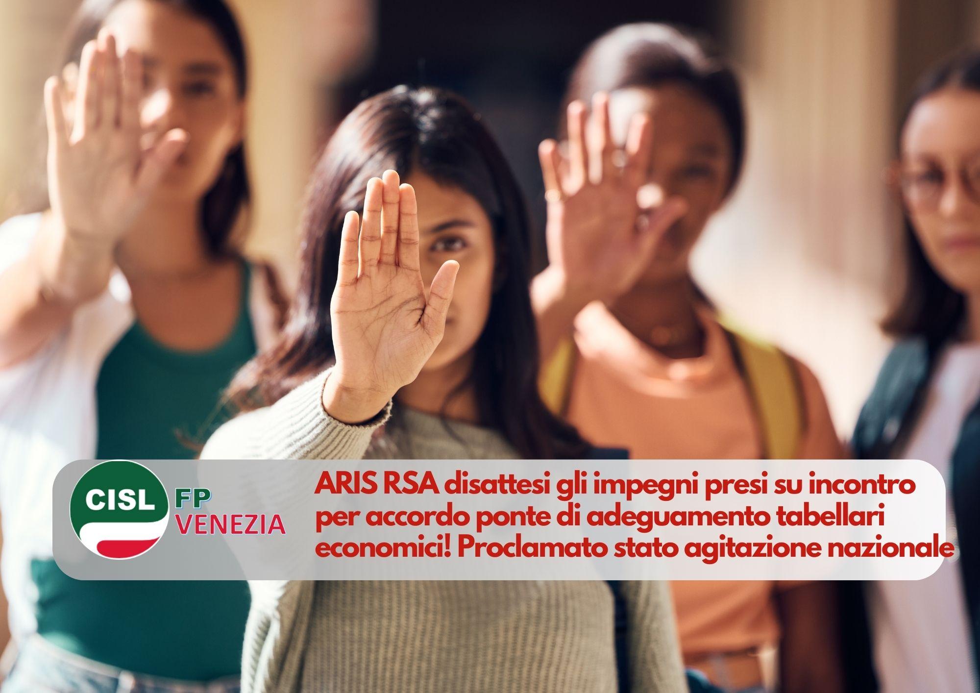 CISL FP Venezia. ARIS RSA disattesi gli impegni presi! Proclamato stato agitazione nazionale