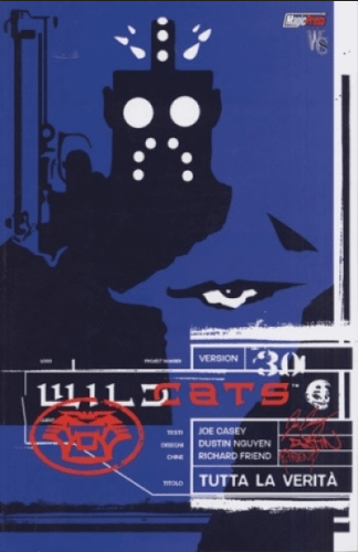 WILDCATS 3.0 VOL.2 TUTTA LA VERITA' - MAGIC PRESS (2006)