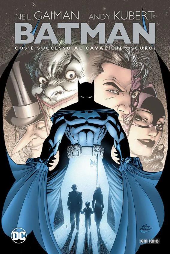 Batman: cosa è successo al Cavaliere Oscuro? - Panini Comics