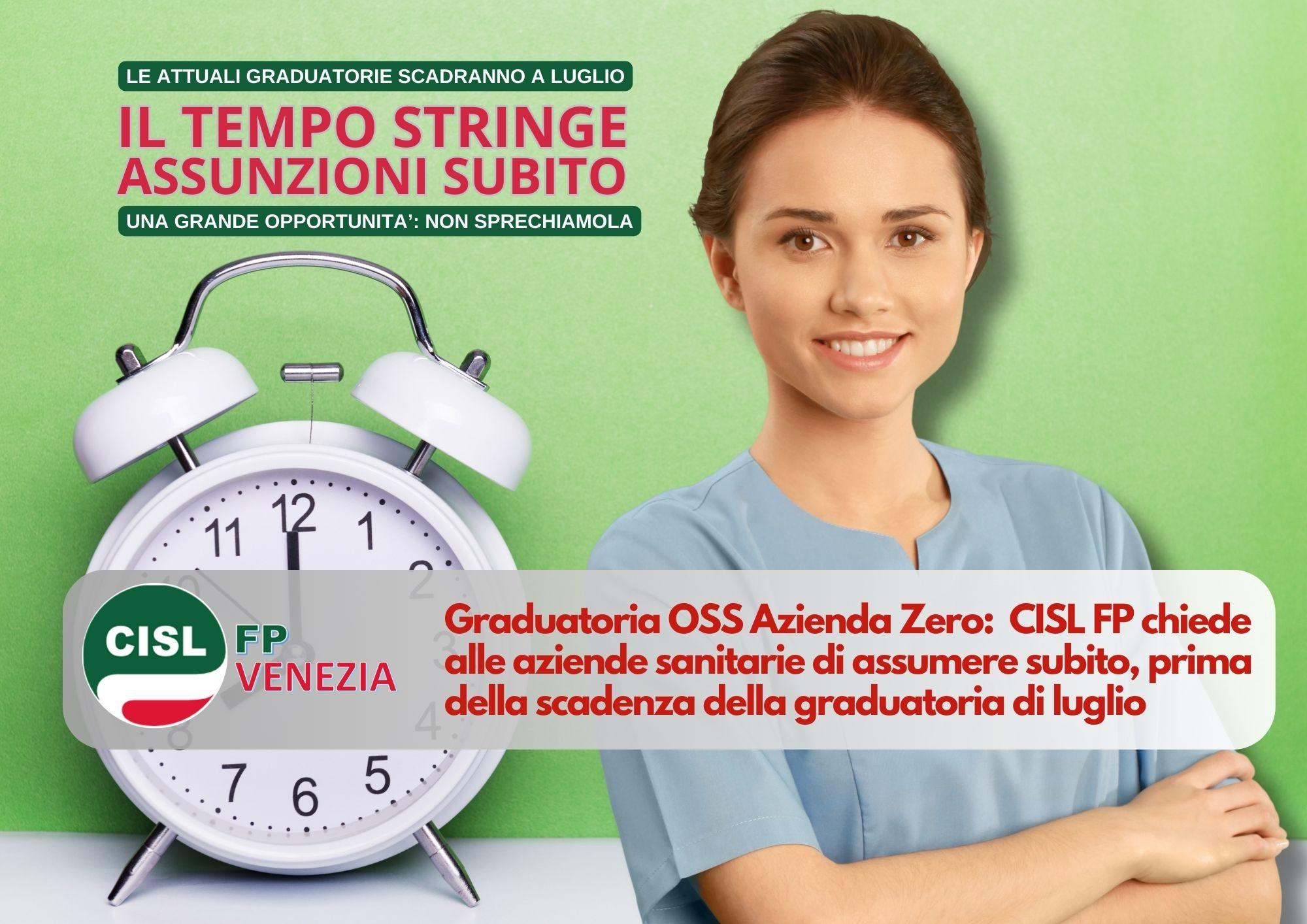 CISL FP Venezia. Graduatorie OSS. Le aziende sanitarie venete assumano ora, prima della scadenza