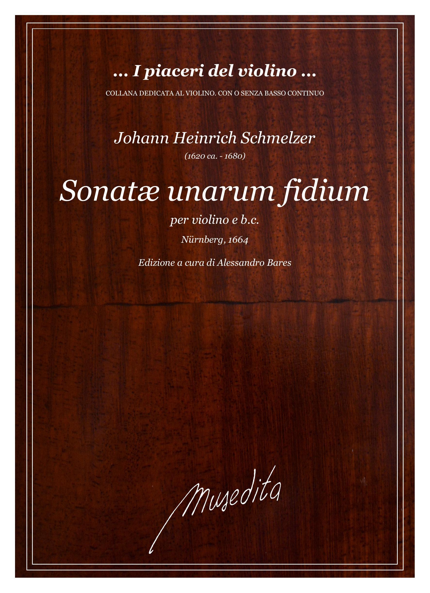 J.H.Schmelzer: Sonatæ unarum fidium (Nürnberg, 1664)