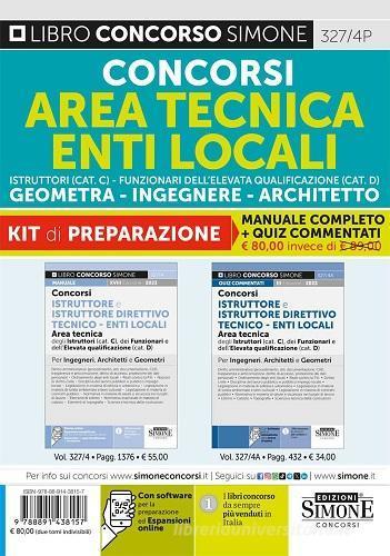 SIMONE  -  ENTI LOCALI - ISTRUTTORE E I. DIRETTIVO TECNICO CAT C&D. KIT MANUALE+QUIZ 327/4P 2024