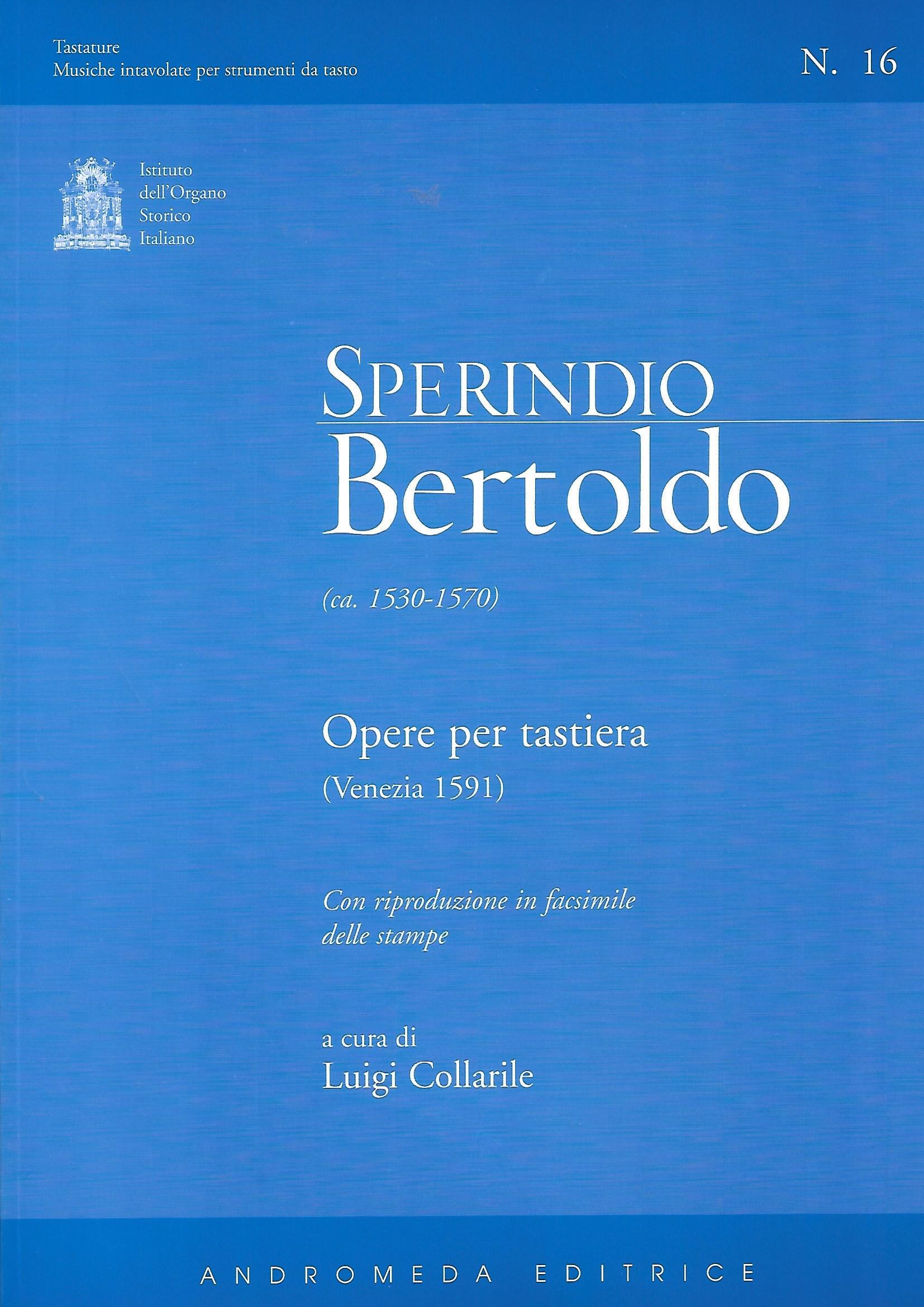 Ta16 Bertoldo Sperindio - opere per tastiera (Venezia 1591)