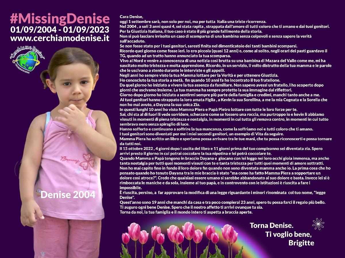 Denise: 01/09/2023 - 19 anni dopo. Brigitte, scrive una lettera per il triste anniversario.