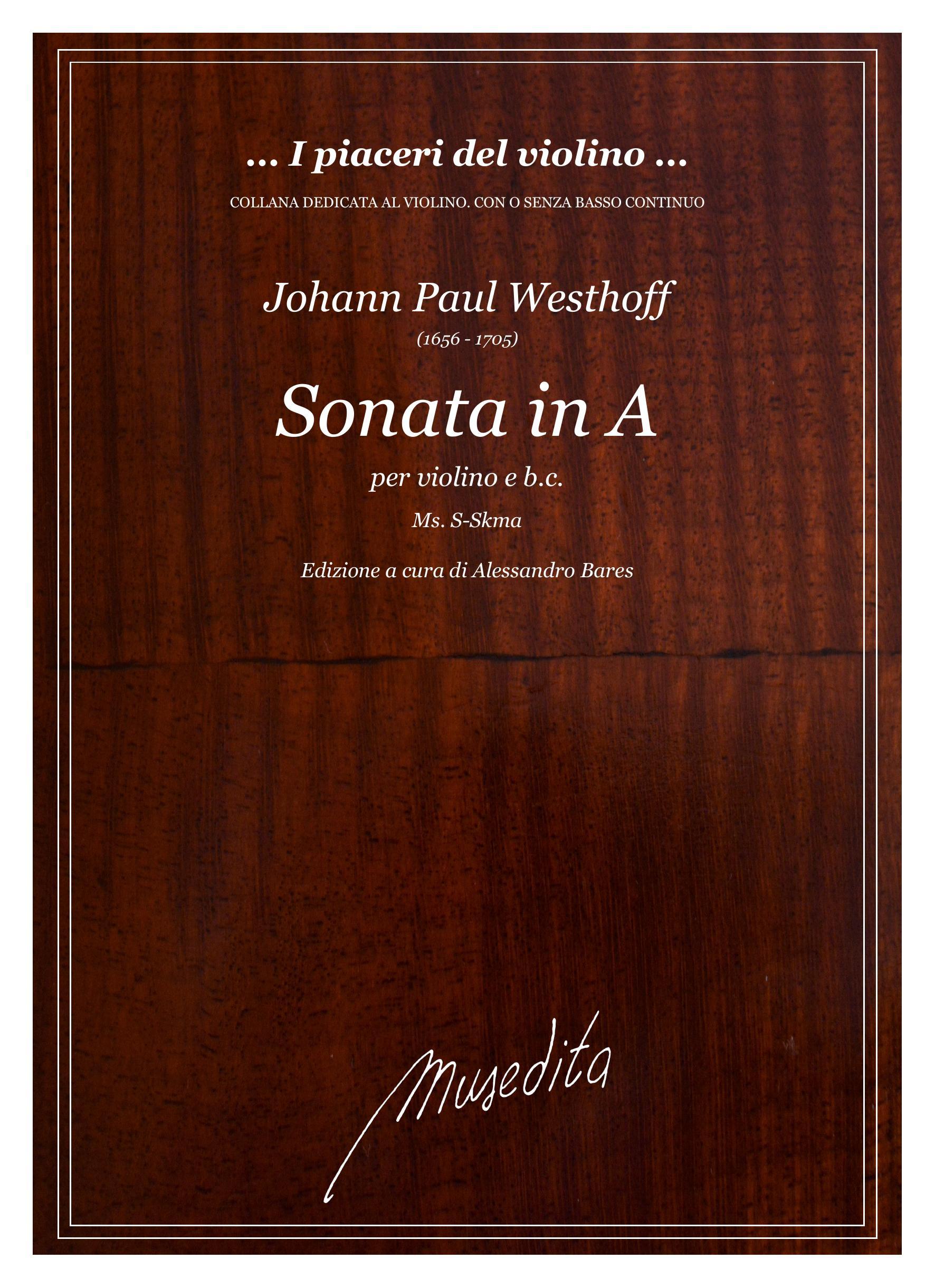 J.P.Westhoff: Sonata in A (Ms, S-Skma)