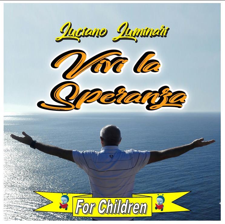 VIVI LA SPERANZA-FOR CHILDREN-CD-MP3