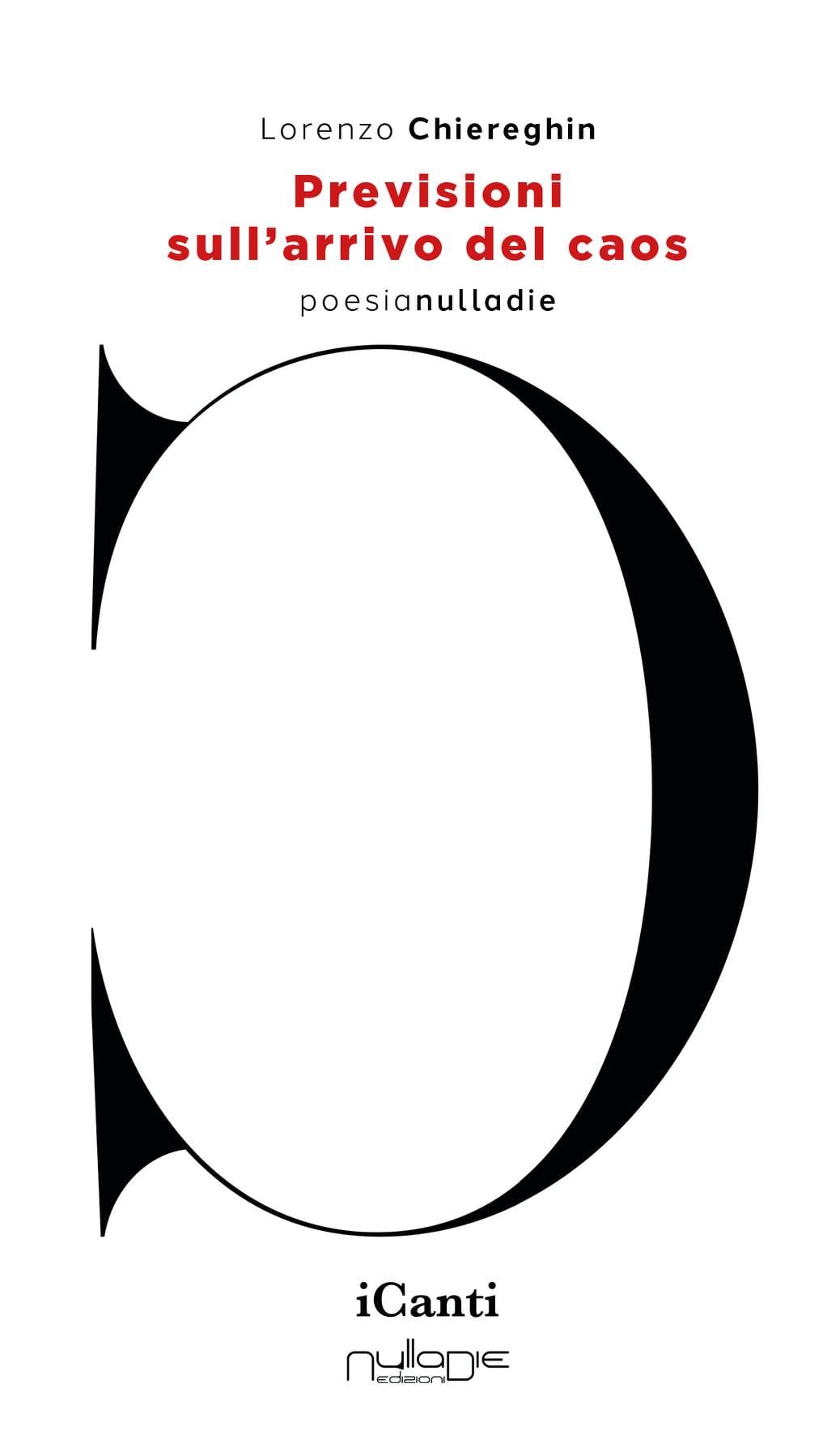Copertina di "Previsioni sull'arrivo del caos" di Lorenzo Chiereghin