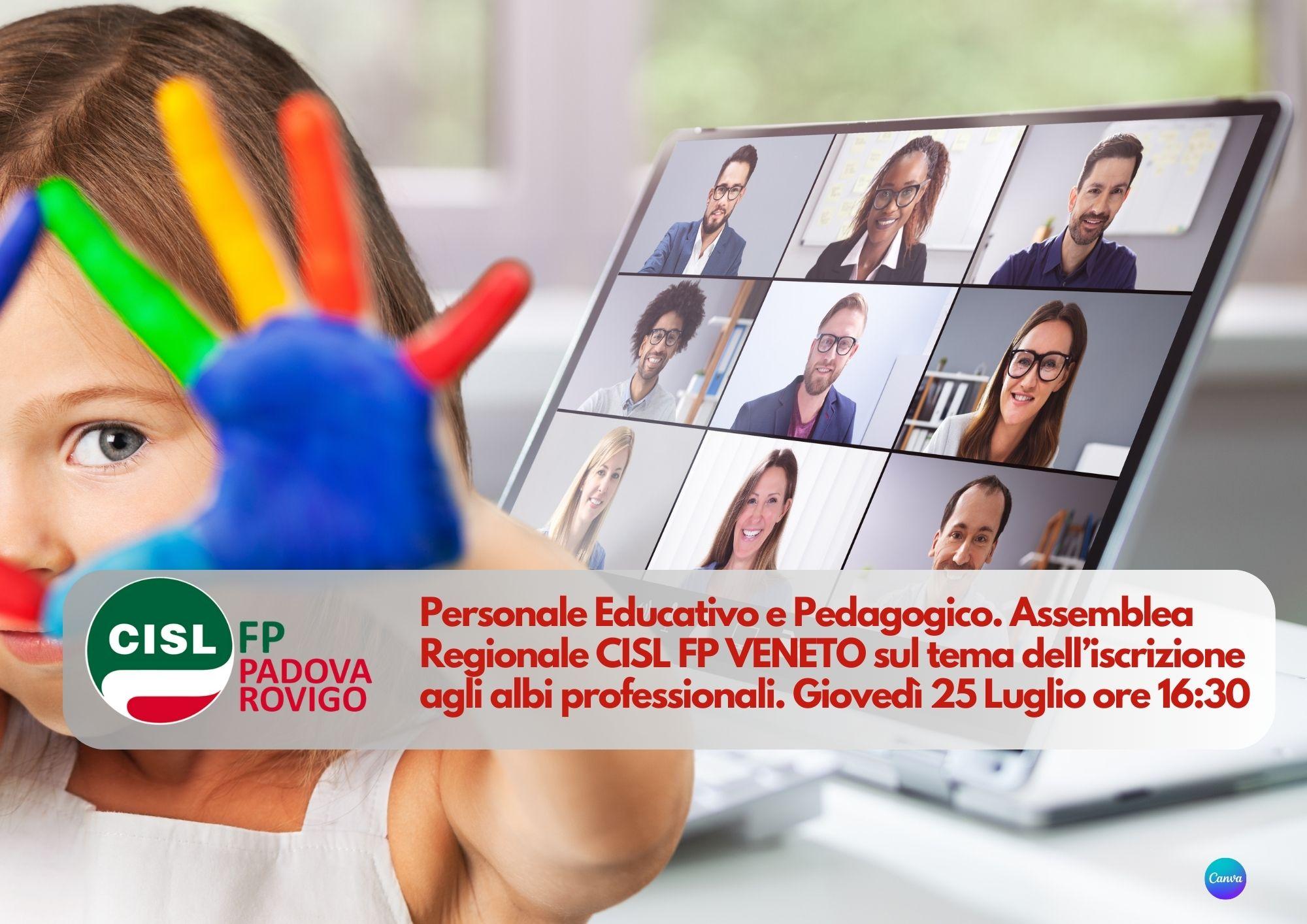 CISL FP Padova Rovigo. Personale educativo e pedagogico: 25 luglio ore 16.30 assemblea regionale sul tema dell'ordinamento