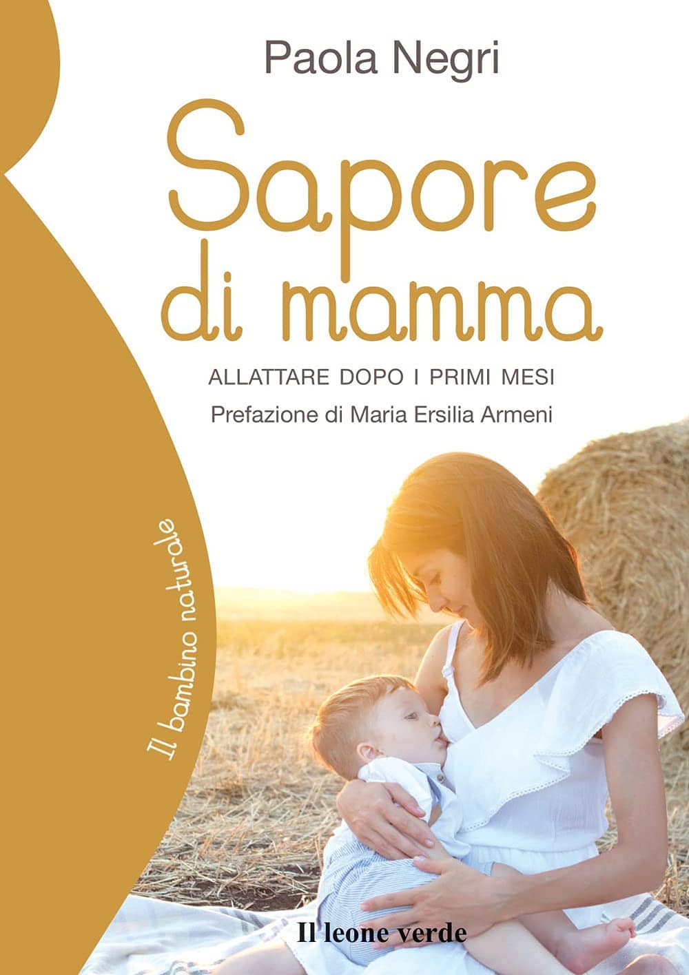 sapore di mamma paola negri allattamento mamma maternità allattare