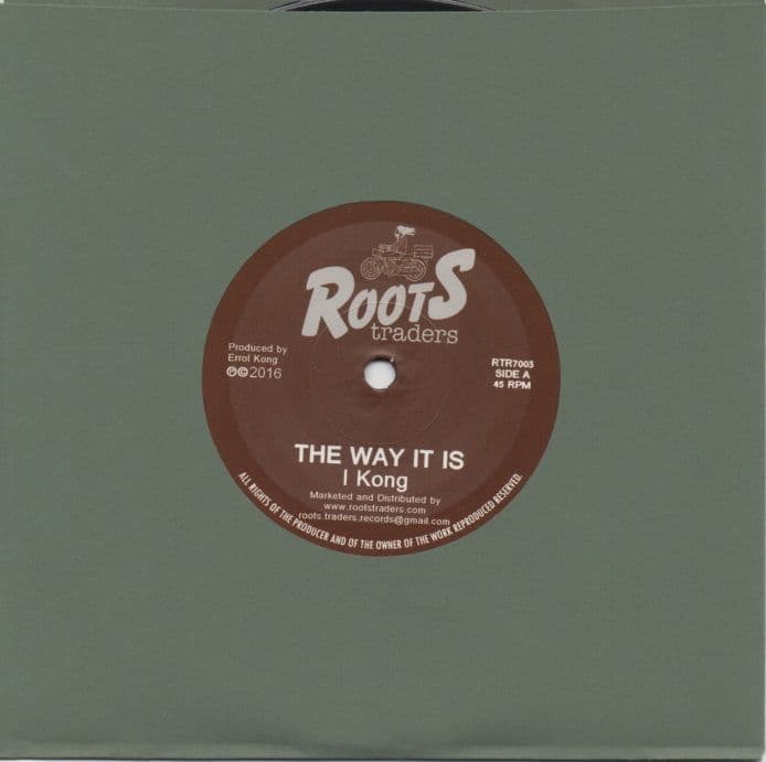 I Kong ‎– The Way It Is ROOTS TRADERS RECORDS 7inch