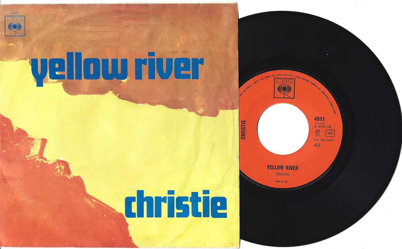 CHRISTIE : Yellow River / Down The Mississipi Line = 1970 = EX+ / EX+