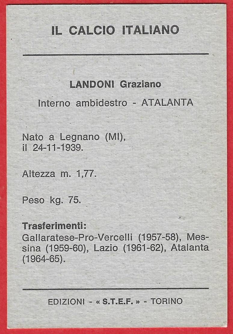 074> GRAZIANO LANDONI - ATALANTA = Figurina Calciatori STEF - Campionato 1964-65