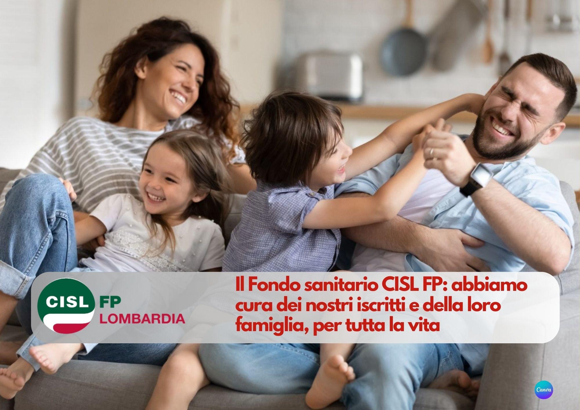 CISL FP Lombardia. Nasce il Fondo Sanitario CISL FP. Anche con patologie pregresse, per tutta la vita