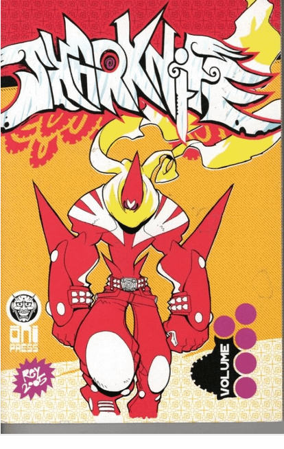 SHARKNIFE VOL.1 - ONI PRESS (2005)