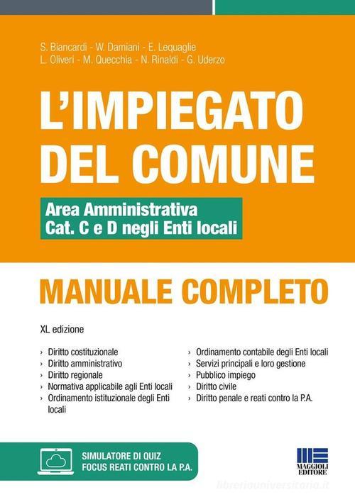 MAGGIOLI  -  ENTI LOCALI - IMPIEGATO DEL COMUNE AREA AMMINISTRATIVA. CAT C&D. MANUALE COMPLETO 2024
