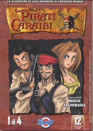 PIRATI DEI CARAIBI #1 - DISNEY MANGA #12 (2009)