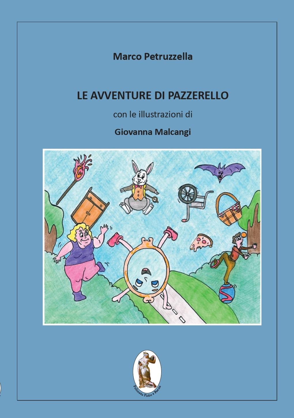 A breve "Le avventure di Pazzerello" di Marco Petruzzella