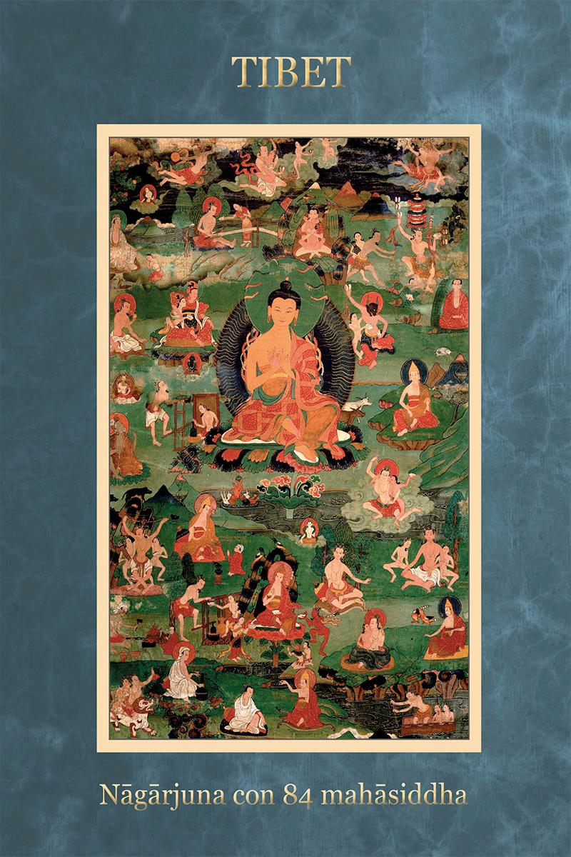 Tibet, Nagarjuna con 84 mahasiddha, Nagarjuna,  religione, filosofia ,buddismo, mantra, mudra, benessere spirituale, beatitudine, meditazione,