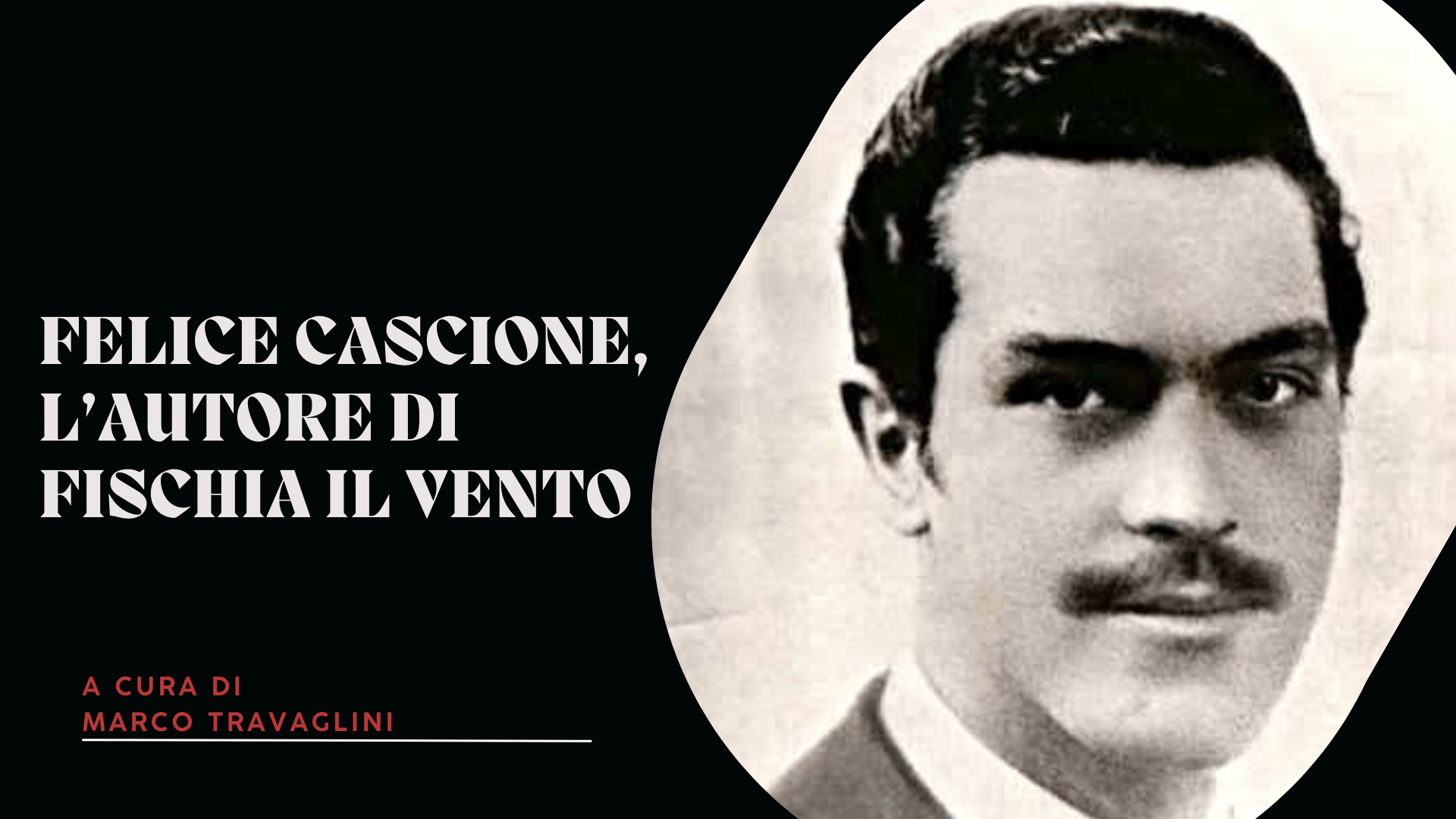 Felice Cascione, l’autore di Fischia il Vento