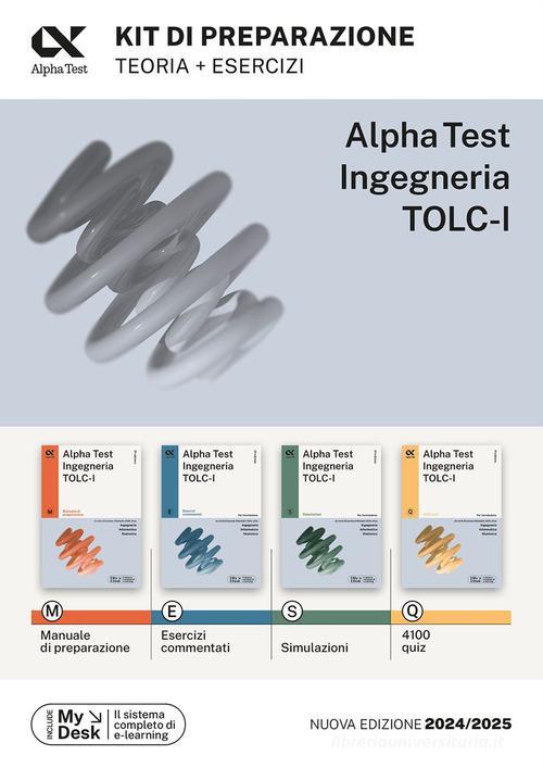 ALPHA TEST  -  AREA TECNICA - INGEGNERIA TOLC-I. KIT SENZA TUTOR ONLINE 2024/2025