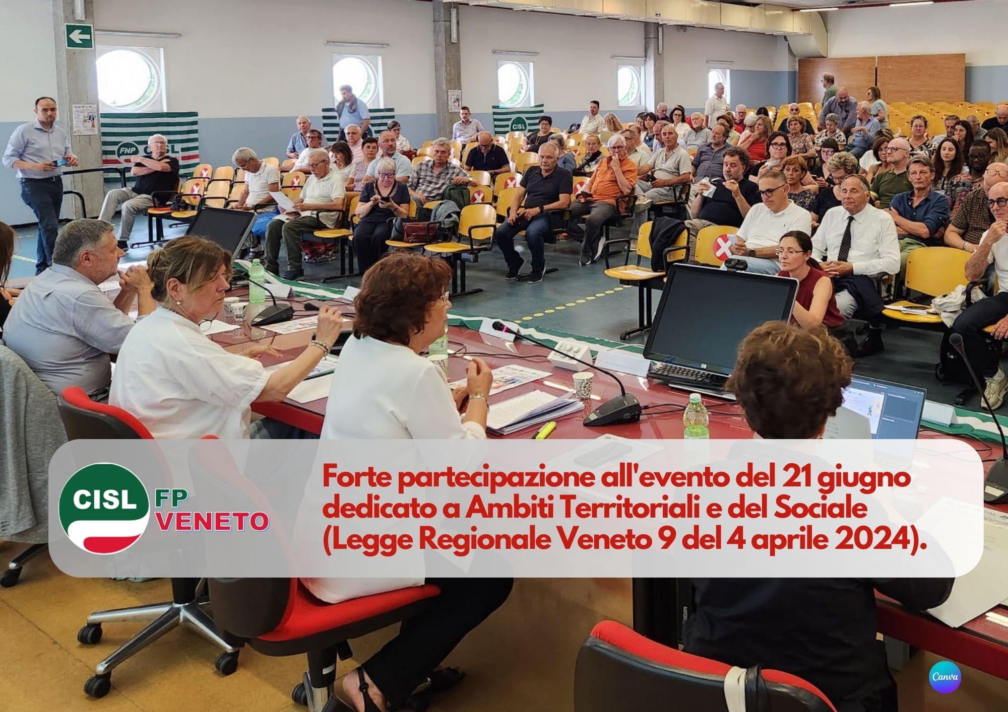 CISL FP Veneto. Forte partecipazione all'evento del 21 giugno dedicato a Ambiti Territoriali e del Sociale