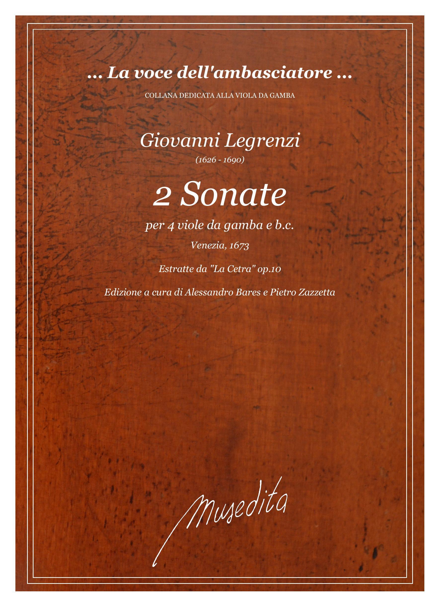 G.Legrenzi: 2 Sonate per 4 viole da gamba e b.c.  (Venezia, 1673)