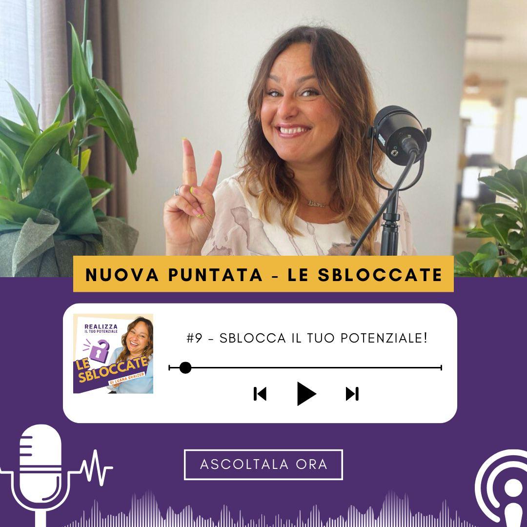 puntata 9 Podcast - Luana Svaizerjpeg