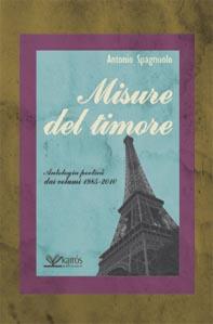 MISURE DEL TIMORE di Antonio Spagnuolo