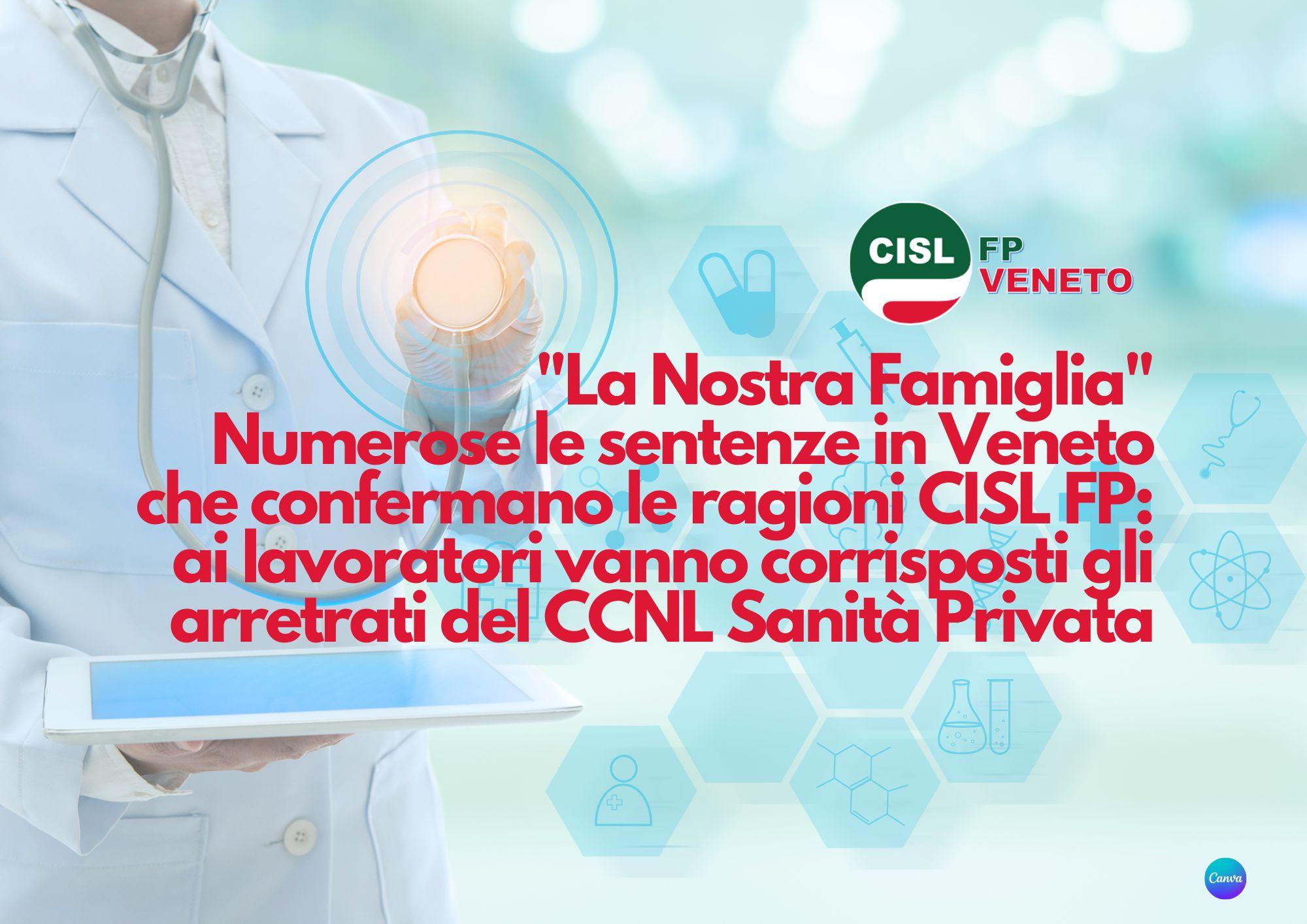 CISL FP Veneto. Vertenza "La Nostra Famiglia": molte le sentenze a sostegno delle ragioni portate dalla CISL