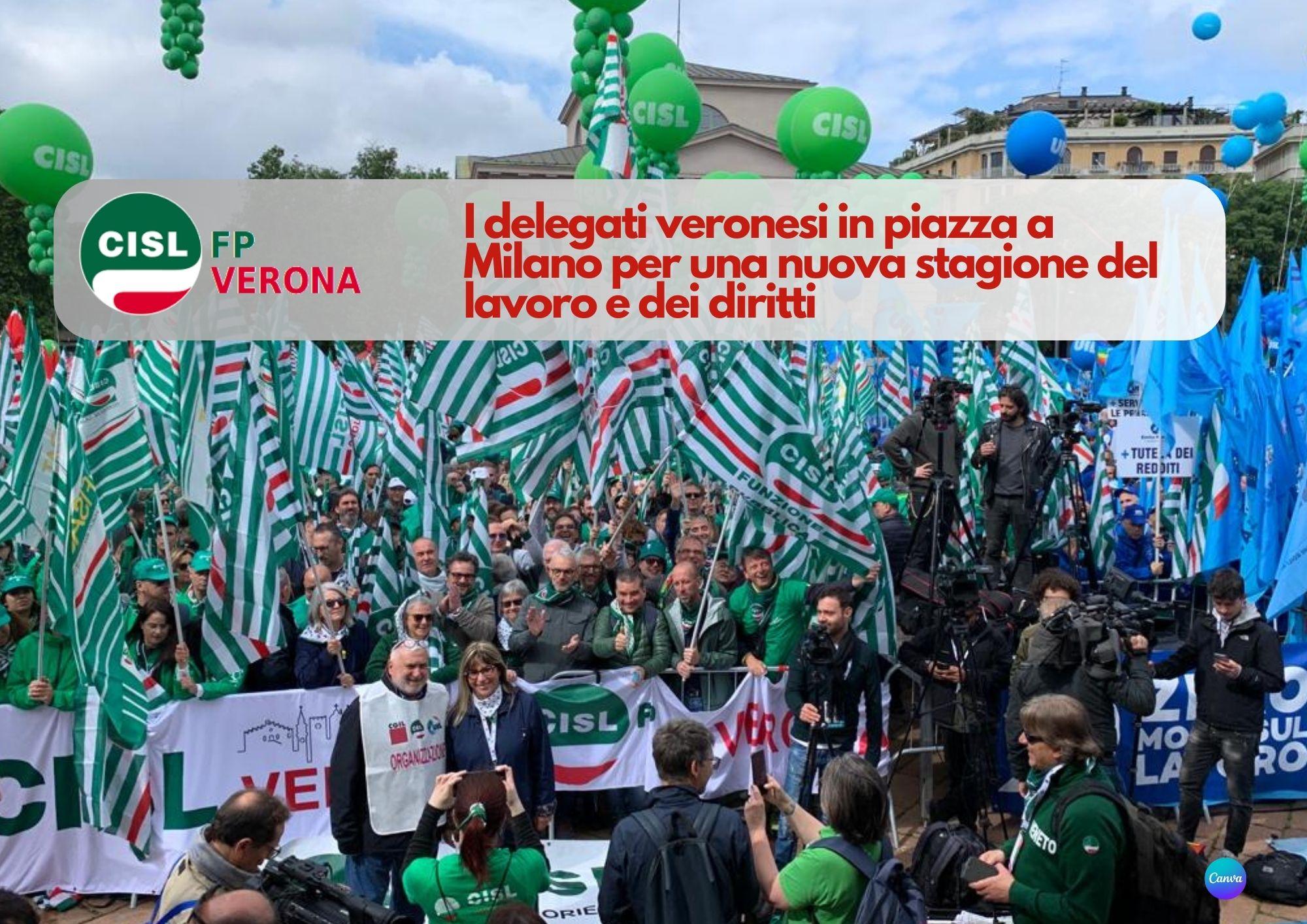 CISL FP Verona. I delegati veronesi in piazza a Milano per una nuova stagione del lavoro e dei diritti