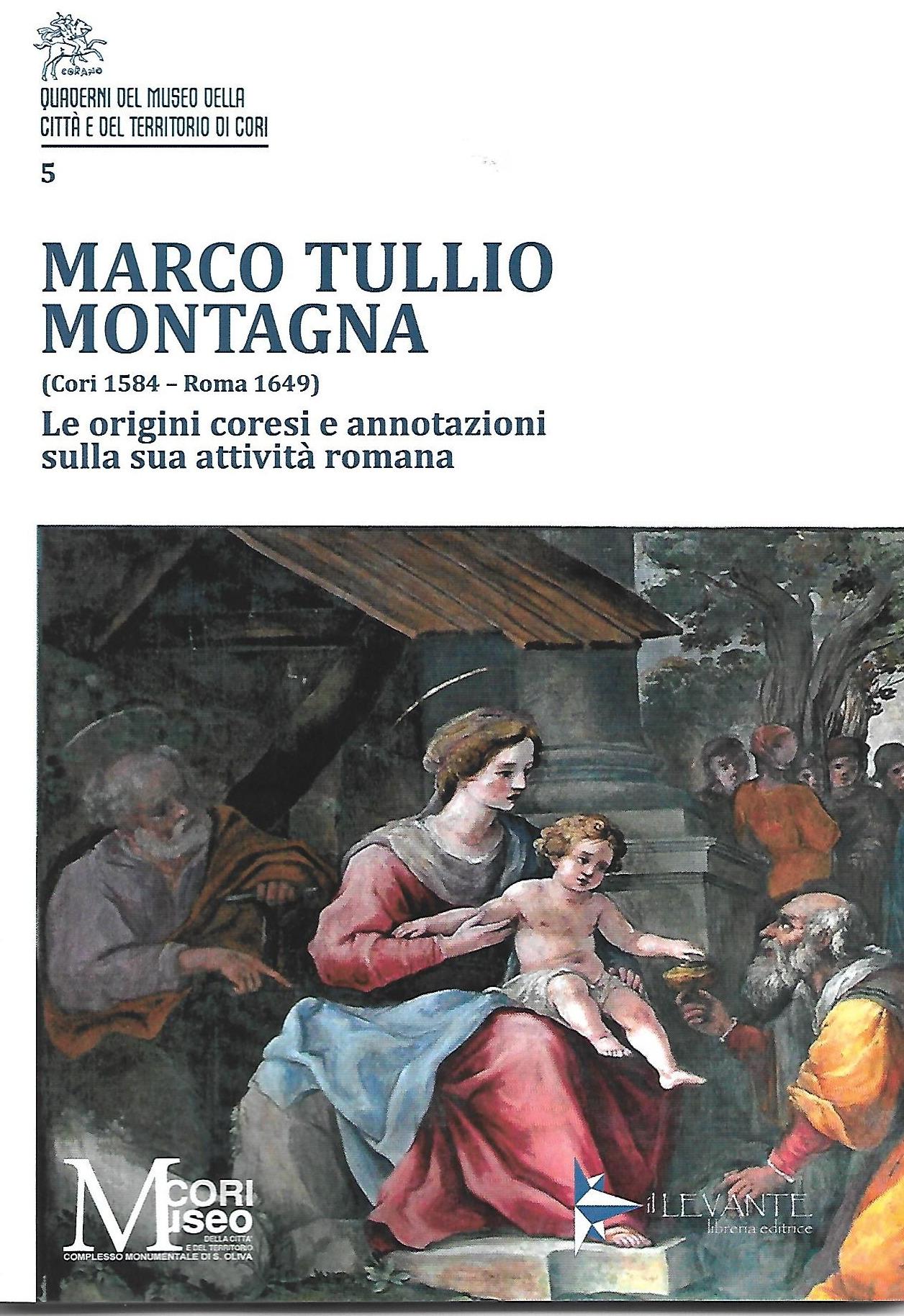 Marco Tullio Montagna (Cori 1584-Roma 1649)
