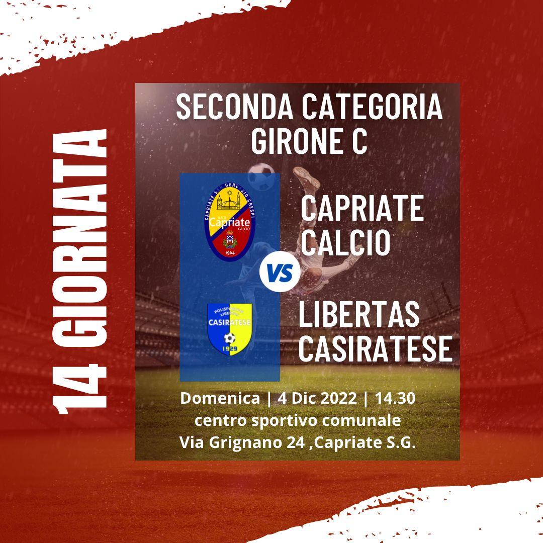 MATCH PREVIEW: CAPRIATE- LIBERTAS CASIRATESE