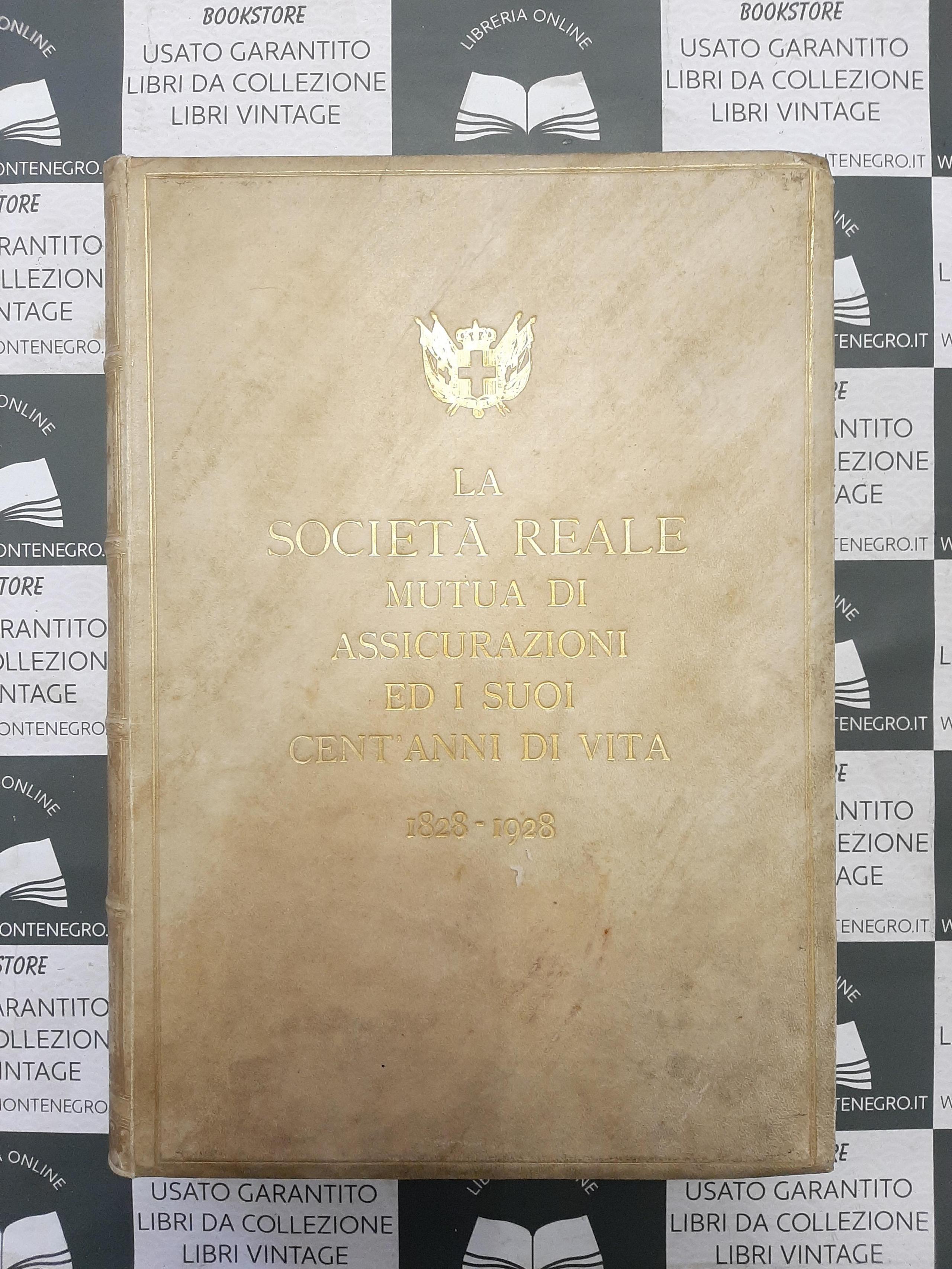 La Società Reale Mutua di Assicurazioni 1928