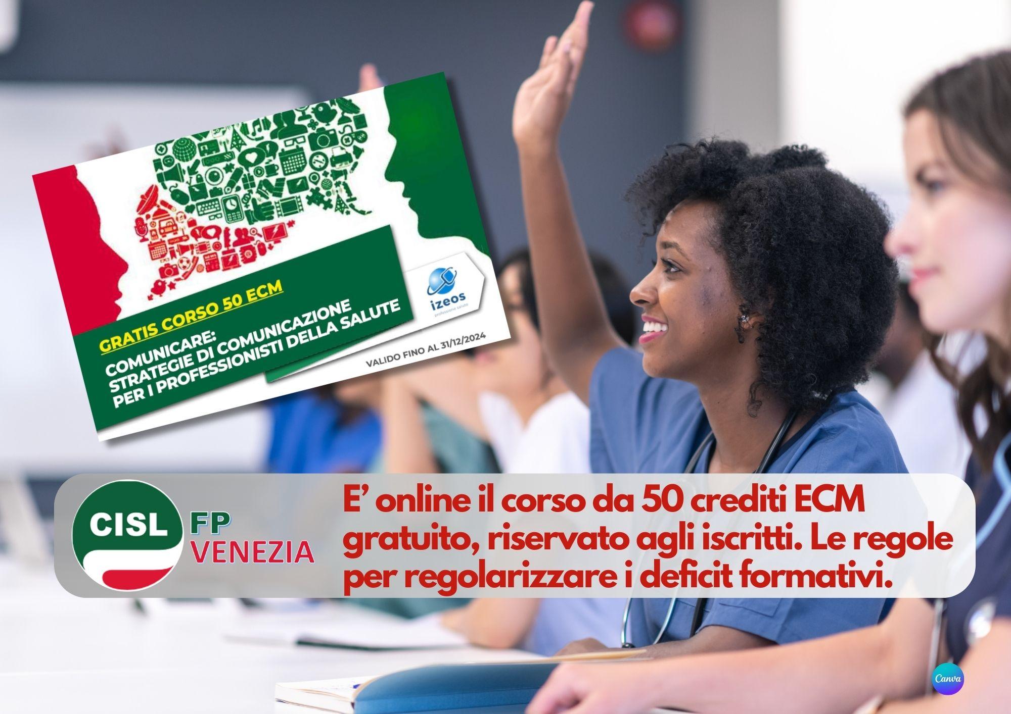 CISL FP Venezia. Percorso formativo ECM da 50 crediti gratis per gli iscritti. Regole per i crediti