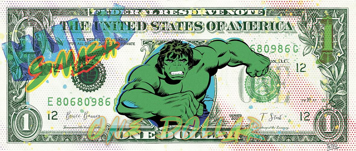 THE INCREDIBILE “ONE DOLLAR HULK”