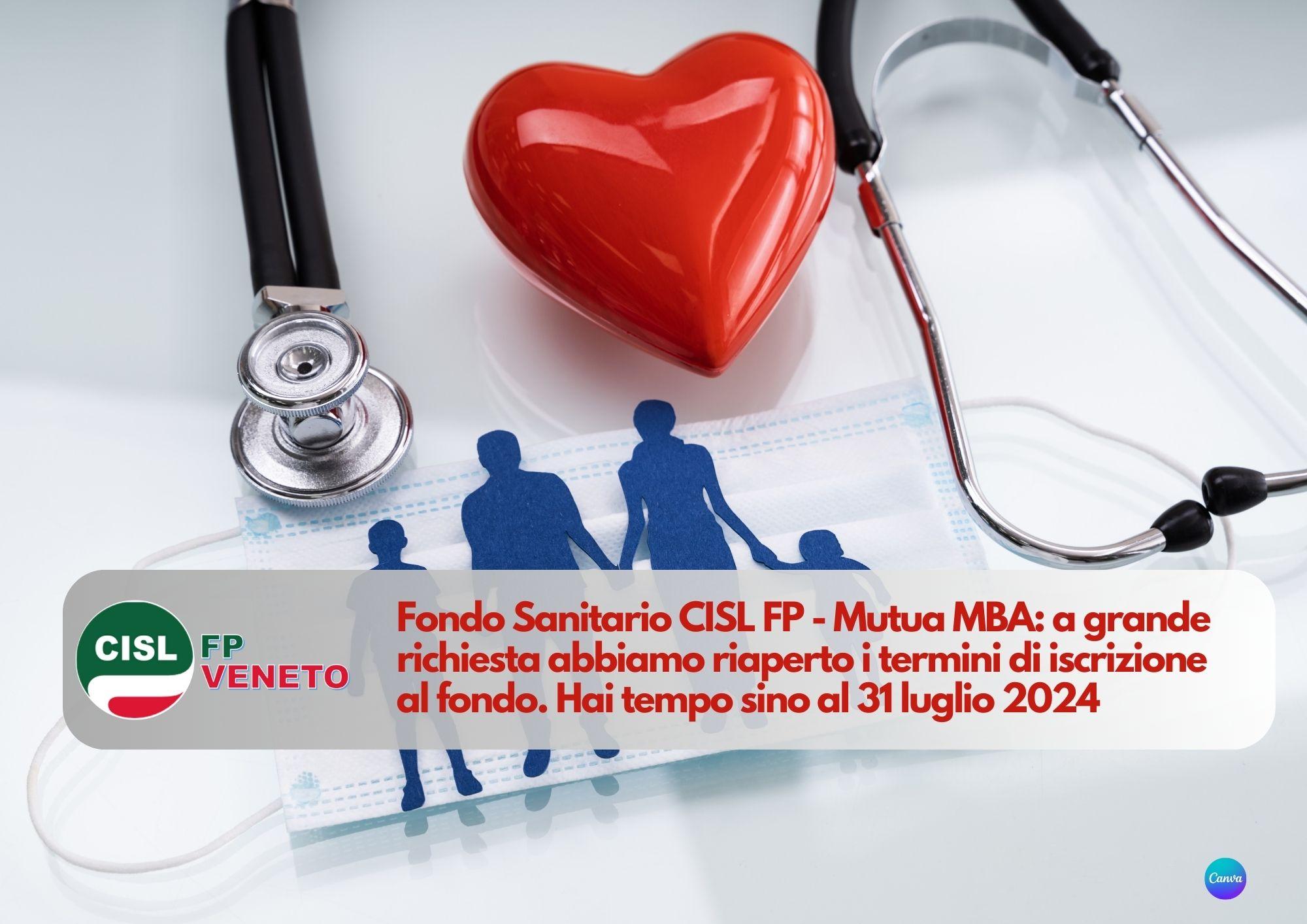 CISL FP Veneto. Fondo Sanitario CISL FP - Mutua MBA: apertura adesione straordinaria