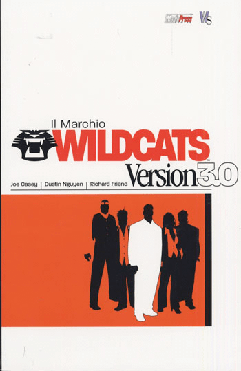 WILDCATS 3.0 VOL.1 IL MARCHIO - MAGIC PRESS (2007)